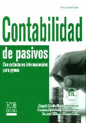 CONTABILIDAD DE PASIVOS CON ESTANDARES INTERNACIONALES PARA PYMES 3ED