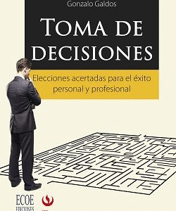 TOMA DE DECISIONES