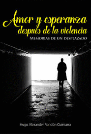 AMOR Y ESPERANZA DESPUES DE LA VIOLENCIA