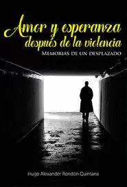 AMOR Y ESPERANZA DESPUES DE LA VIOLENCIA