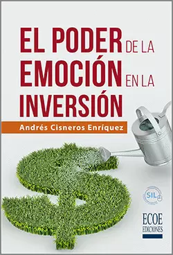 PODER DE LA EMOCION EN LA INVERSION