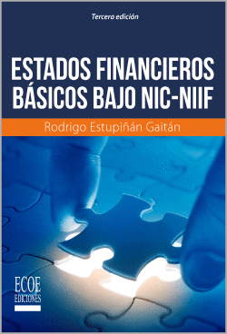 ESTADOS FINANCIEROS BASICOS BAJO NIC/NIIF 3ED