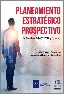 PLANEAMIENTO ESTRATEGICO PROSPECTIVO