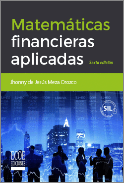 MATEMATICAS FINANCIERAS APLICADAS 6ED