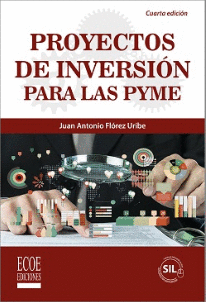 PROYECTOS DE INVERSIÓN PARA LAS PYME 4ED