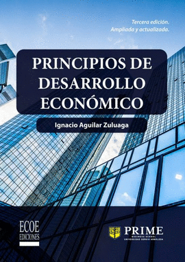 PRINCIPIOS DE DESARROLLO ECONÓMICO 3ED