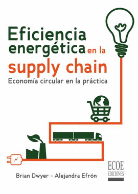 EFICIENCIA ENERGÉTICA EN LA SUPPLY CHAIN