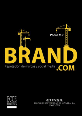 BRAND.COM REPUTACION DE MARCAS Y SOCIAL MEDIA