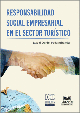 RESPONSABILIDAD SOCIAL EMPRESARIAL EN EL SECTOR TURÍSTICO