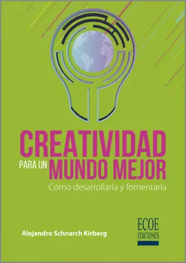 CREATIVIDAD PARA UN MUNDO MEJOR