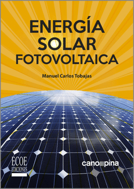 ENERGÍA SOLAR FOTOVOLTAICA