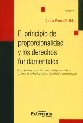 PRINCIPIO DE PROPORCIONALIDAD Y LOS DERECHOS FUNDAMENTALES, EL