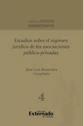 ESTUDIOS SOBRE EL REGIMEN JURIDICO DE LAS ASOCIACIONES PUBLICO-PRIVADAS