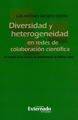 DIVERSIDAD Y HETEROGENEIDAD EN REDES DE COLABORACIÓN CIENTÍFICA