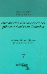 INTRODUCCIÓN A LAS ASOCIACIONES PÚBLICO-PRIVADAS EN COLOMBIA NO