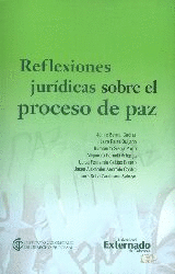 REFLEXIONES JURIDICAS SOBRE EL PROCESO DE PAZ