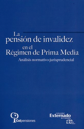 LA PENSION DE INVALIDEZ EN EL REGIMEN DE PRIMA MEDIA