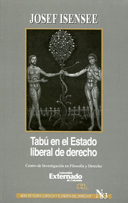 TAB£: EN EL ESTADO LIBERAL DEL DERECHO. SERIE DE TEOR¡A JUR¡DICA Y FILOSOF¡A DEL