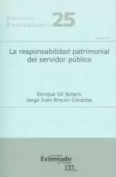 LA RESPONSABILIDAD PATRIMONIAL DEL SERVIDOR PÚBLICO