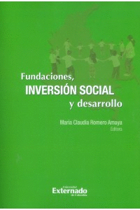 FUNDACIONES, INVERSION SOCIAL Y DESARROLLO
