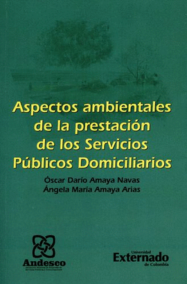 ASPECTOS AMBIENTALES DE LAS PRESTACION DE LOS SERVICIOS PUBLICOS DOMICILIARIOS