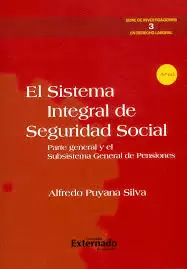 SISTEMA INTEGRAL DE SEGURIDAD SOCIAL 3ED, EL