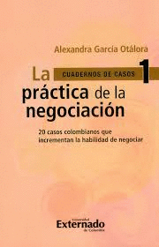 LA PRACTICA DE LA NEGOCIACION