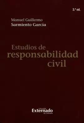 ESTUDIOS DE RESPONSABILIDAD CIVIL 3ED
