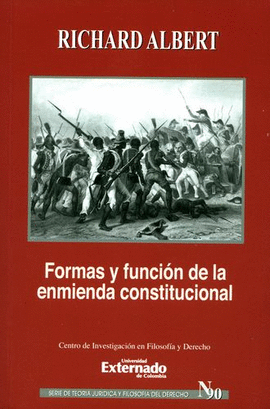 FORMAS Y FUNCIÓN DE LA ENMIENDA CONSTITUCIONAL
