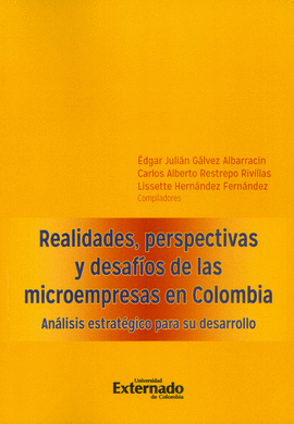 REALIDADES, PERSPECTIVAS Y DESAFIOS DE LAS MICROEMPRESAS EN COLOMBIA