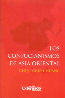 LOS CONFUCIONISMO DE ASIA ORIENTAL