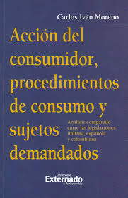 ACCION DEL CONSUMIDOR PROCEDIMIENTOS DE CONSUMO Y SUJETOS DEMANDADOS