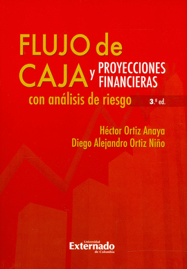 FLUJO DE CAJA Y PROYECCIONES FINANCIERAS