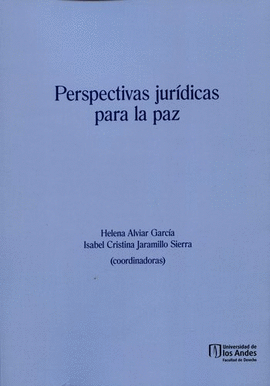 PERSPECTIVAS JURÍDICAS PARA LA PAZ