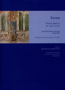 ESTER. ÓPERA BIBLICA EN TRES ACTOS