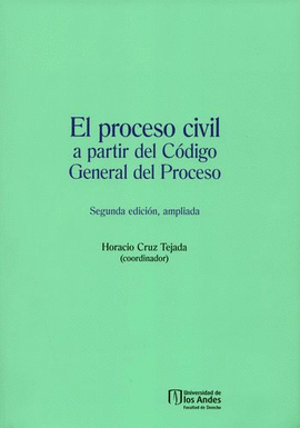 EL PROCESO CIVIL A PARTIR DEL CÓDIGO GENERAL DEL PROCESO