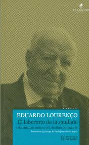 EL LABERINTO DE LA SAUDADE. PSICOAN LISIS M¡TICO DEL DESTINO PORTUGU?S