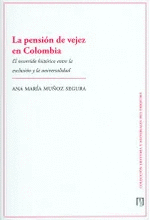 PENSION DE VEJEZ EN COLOMBIA, LA