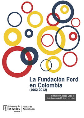 FUNDACION FORD EN COLOMBIA (1962-2012), LA