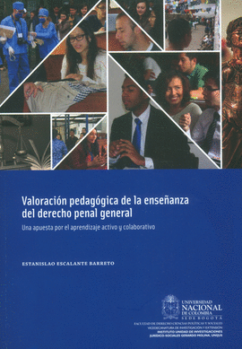 VALORACION PEDAGOGICA DE LA ENSEÑANZA DEL DERECHO PENAL GENERAL