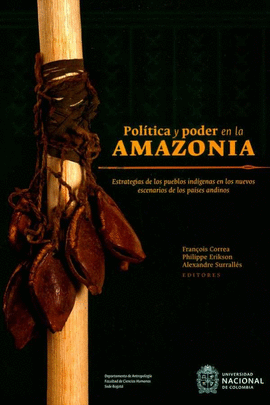 POLÍTICA Y PODER EN LA AMAZONIA