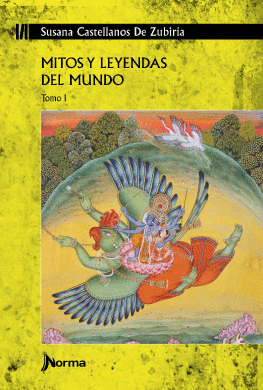 MITOS Y LEYENDAS DEL MUNDO TOMO 1