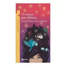 15 TONTOS PARA MELISSA