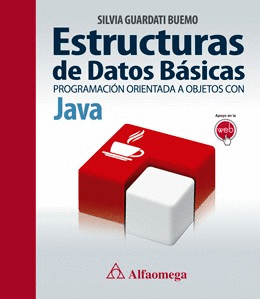 ESTRUCTURAS DE DATOS BASICAS PROGRAMACION ORIENTADA A OBJETOS CON JAVA