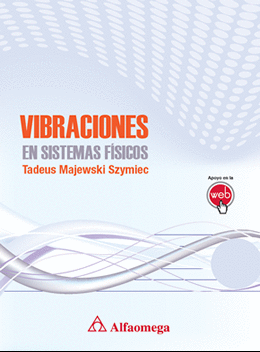 VIBRACIONES EN SISTEMAS FÍSICOS