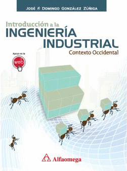 INTRODUCCIÓN A LA INGENIERÍA INDUSTRIAL