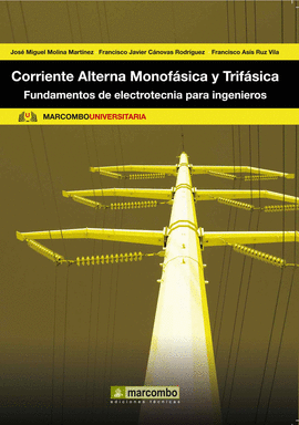 CORRIENTE ALTERNA MONOFASICA Y TRIFASICA