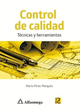 CONTROL DE CALIDAD - TECNICAS Y HERRAMIENTAS