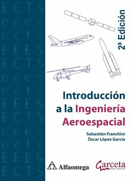 INTRODUCCIÓN A LA INGENIERÍA AEROESPACIAL 2ED