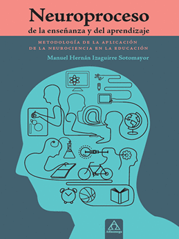 NEUROPROCESO DE LA ENSEÑANZA Y DEL APRENDIZAJE